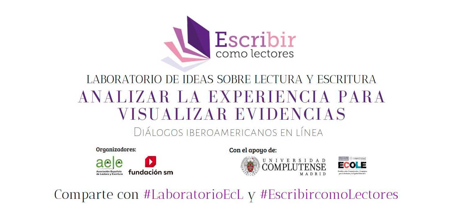 Segunda edición Laboratorio de ideas sobre lectura y escritura: "Analizar la experiencia para visualizar evidencias"