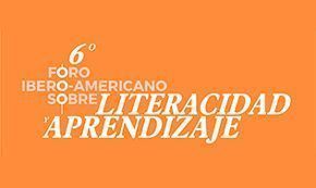 Foro Iberoamericano sobre Literacidad y Aprendizaje