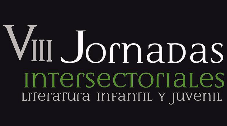 VIII Jornada Intersectorial de Literatura Infantil y Juvenil